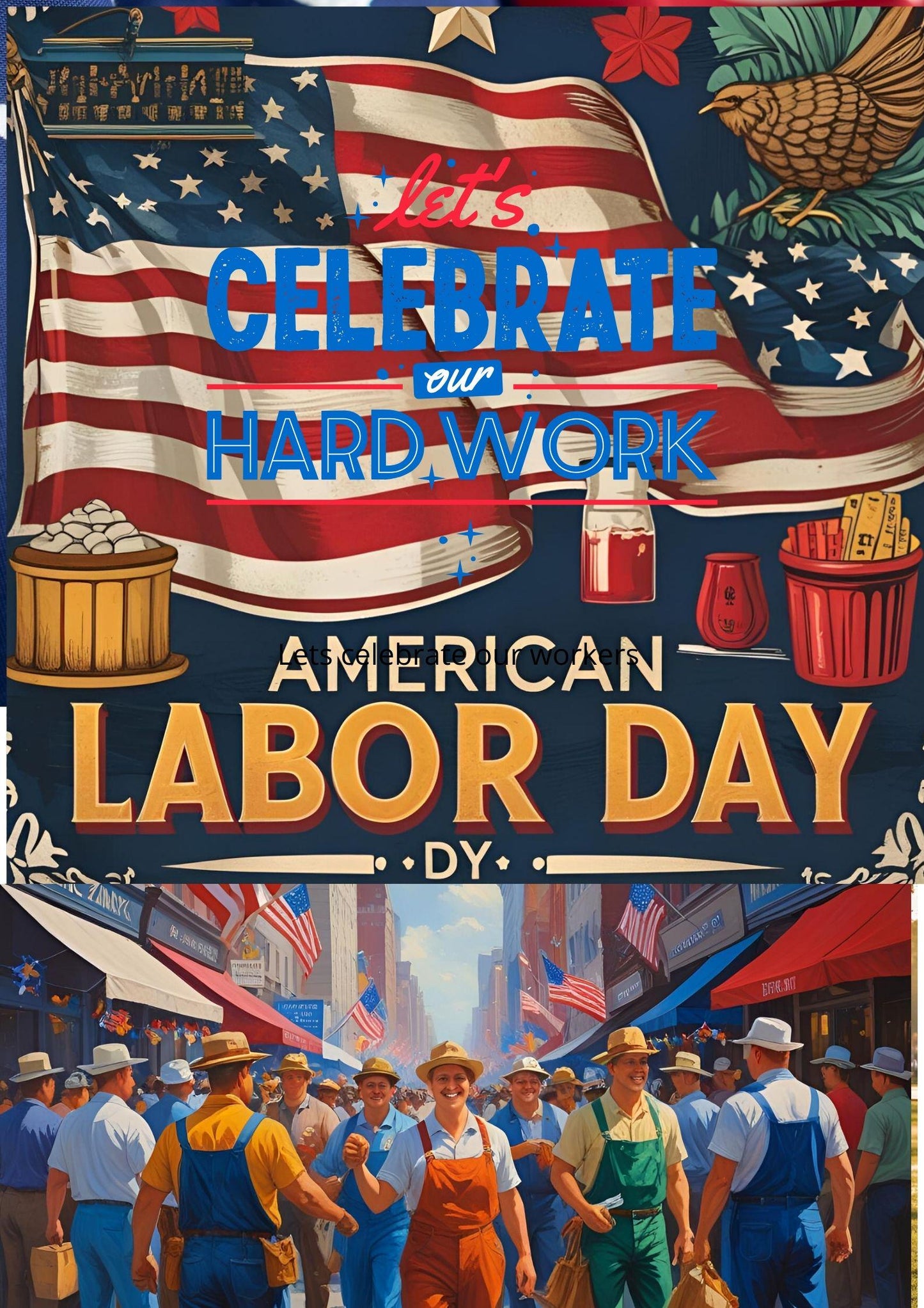 Labor day posters/ celebration / for all workers