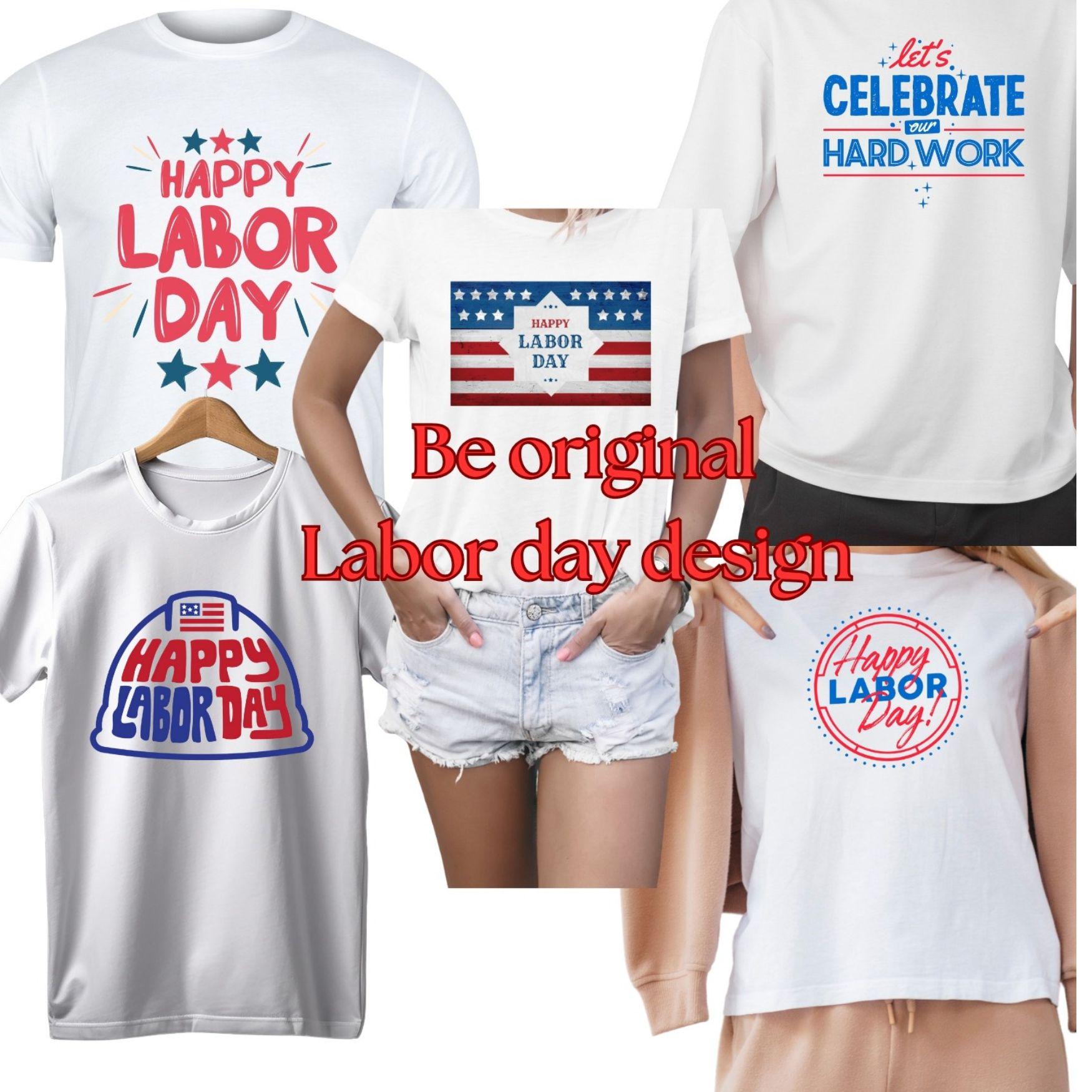 Labor Day t-shirt : Patriotic T-Shirt, Poster, Mug (Digital Download), 5 designs