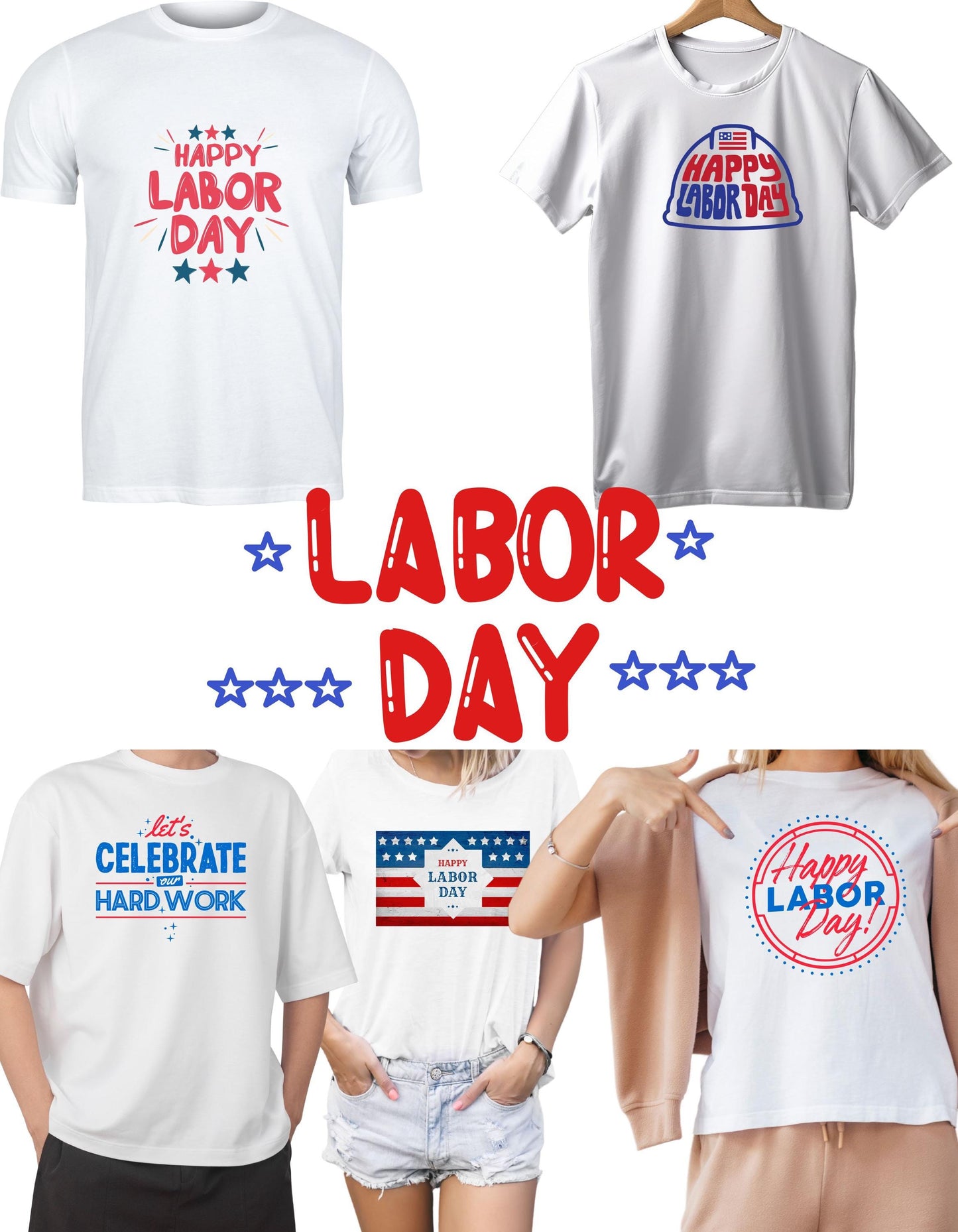 Labor Day t-shirt : Patriotic T-Shirt, Poster, Mug (Digital Download), 5 designs