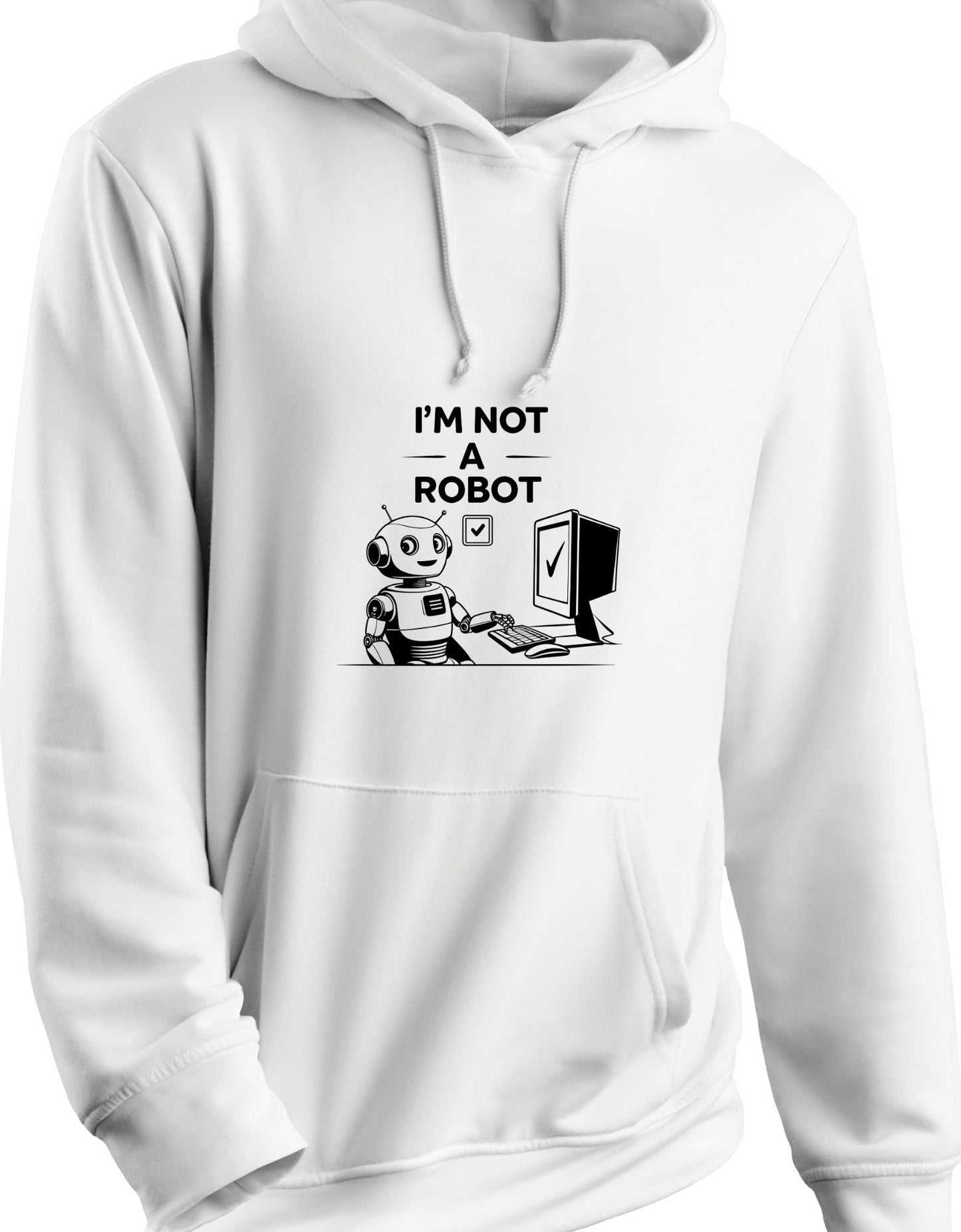 Funny Hoodie Design | “I’m Not a Robot” Graphic | Digital PNG Download for Sweatshirt & Apparel Printing I Hoodie Designs – “I'm Not a Robot” – Digital Download